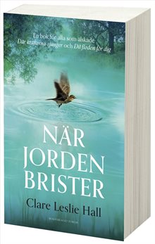 När jorden brister