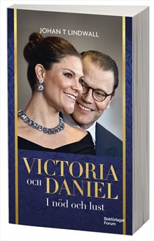 Victoria och Daniel : I nöd och lust
