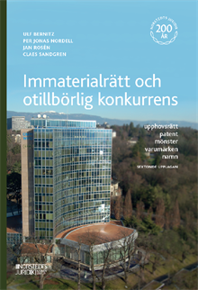 Immaterialrätt och otillbörlig konkurrens : upphovsrätt - patent - mönster