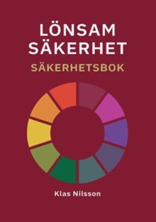 Lönsam säkerhet : Säkerhetsbok